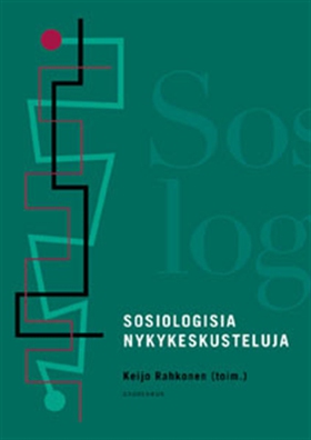 Sosiologisia nykykeskusteluja (e-bok) av 