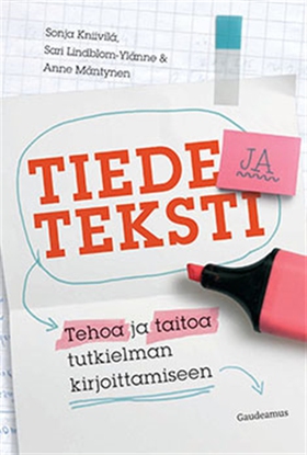 Tiede ja teksti (e-bok) av Sonja Kniivilä, Sari