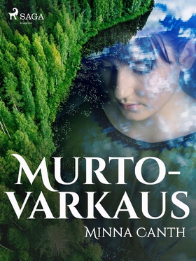 Murtovarkaus (e-bok) av Minna Canth