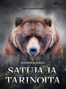 Suomen kansan satuja ja tarinoita (e-bok) av Ee