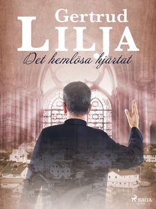 Det hemlösa hjärtat (e-bok) av Gertrud Lilja