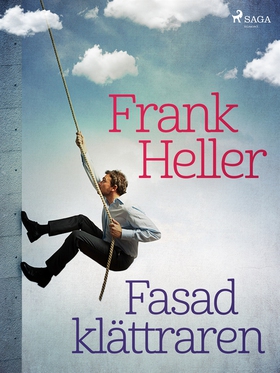 Fasadklättraren (e-bok) av Frank Heller