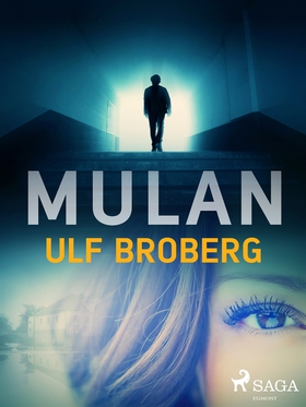 Mulan (e-bok) av Ulf Broberg