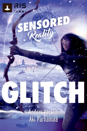 Glitch. Sensored Reality 2 (e-bok) av Anders Va