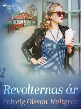 Revolternas år (e-bok) av Solveig Olsson-Hultgr