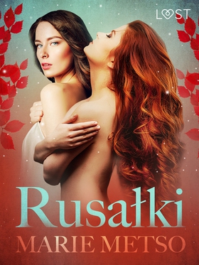 Rusalki (e-bok) av Marie Metso