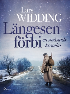 Längesen förbi: en småstadskrönika (e-bok) av L
