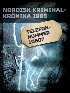 Telefonnummer 10607 (e-bok) av Diverse