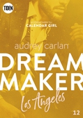 Dream Maker - Del 12: Los Angeles