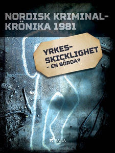 Yrkesskicklighet – en börda? (e-bok) av Diverse