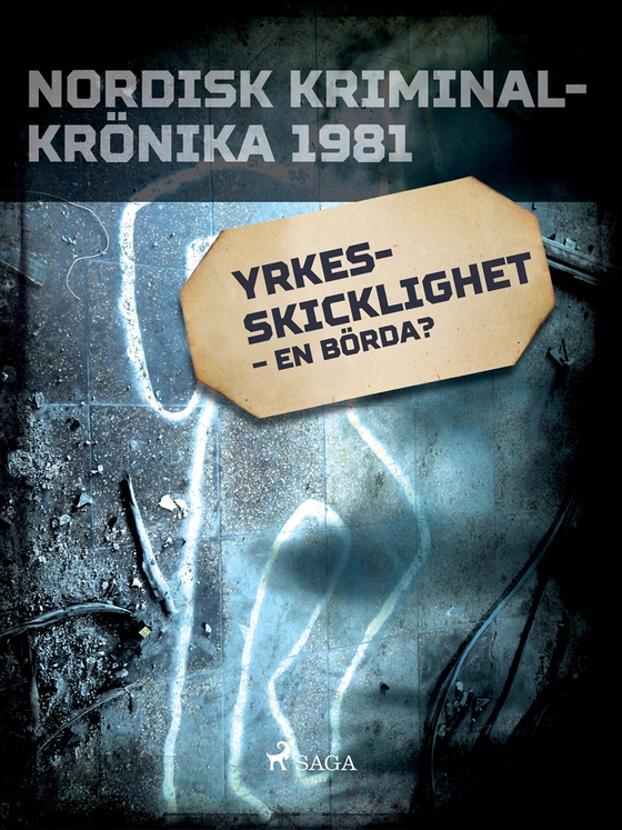 Yrkesskicklighet – en börda?