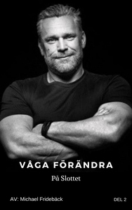 Våga förändra- På Slottet (ljudbok) av Michael