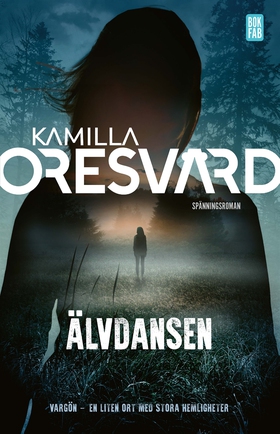 Älvdansen (e-bok) av Kamilla Oresvärd
