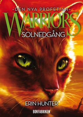 Warriors 2 - Solnedgång (e-bok) av Erin Hunter