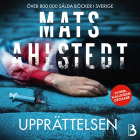 Upprättelsen (ljudbok) av Mats Ahlstedt