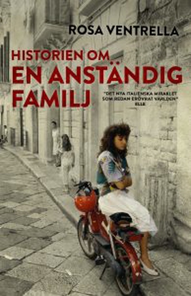 Historien om en anständig familj (e-bok) av Ros