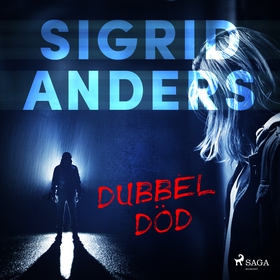 Dubbeldöd (ljudbok) av Sigrid Anders