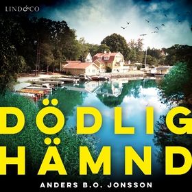 Dödlig hämnd (ljudbok) av Anders B.O. Jonsson
