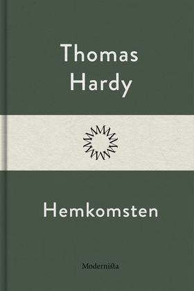 Hemkomsten (e-bok) av Thomas Hardy