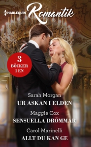 Ur askan i elden/Sensuella drömmar/Allt du kan