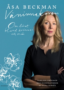 Väninnekören - Om livet bland kvinnor och män (