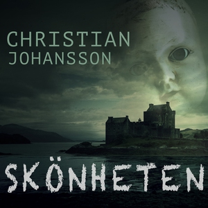 Skönheten (ljudbok) av Christian Johansson