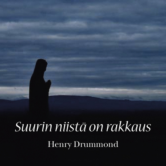 Suurin niistä on rakkaus