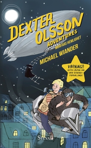 Dexter Olsson Adventures - Morfars hemlighet, k