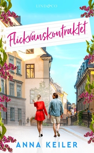 Flickvänskontraktet (e-bok) av Anna Keiler