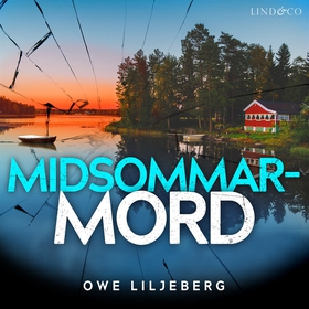 Midsommarmord (ljudbok) av Owe Liljeberg