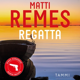 Regatta (ljudbok) av Matti Remes