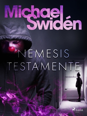 Nemesis testamente (e-bok) av Michael Swidén