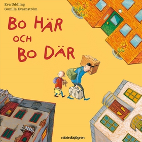 Bo här och Bo där (ljudbok) av Eva Uddling