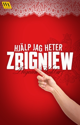 Hjälp jag heter Zbigniew (e-bok) av Zbigniew Ku