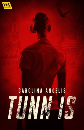 Tunn is (e-bok) av Carolina Angelis