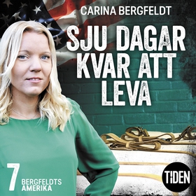 Bergfeldts Amerika. S1A7, Sju dagar kvar att le