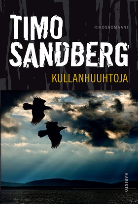 Kullanhuuhtoja (e-bok) av Timo Sandberg