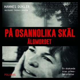 På osannolika skäl (ljudbok) av Hannes Dükler
