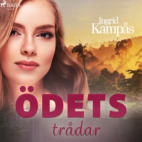Ödets trådar (ljudbok) av Ingrid Kampås