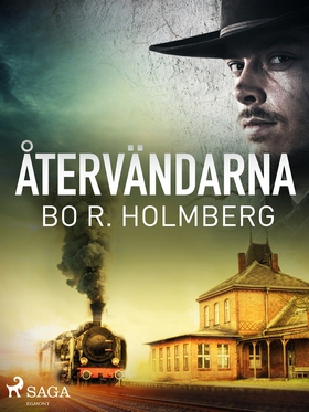Återvändarna (e-bok) av Bo R. Holmberg