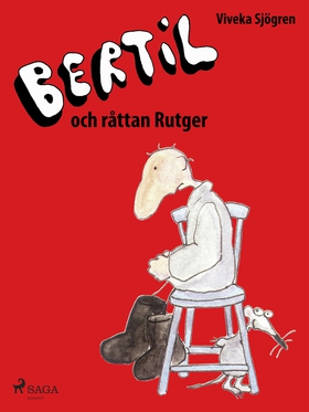 Bertil och Råttan Rutger (e-bok) av Viveka Sjög