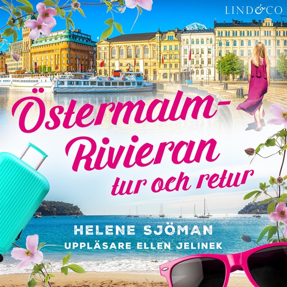Östermalm – Rivieran: Tur och retur