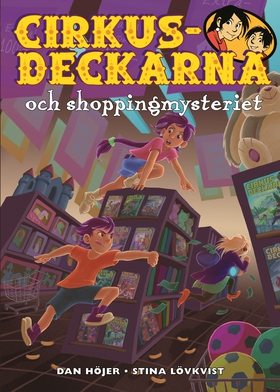 Cirkusdeckarna och shoppingmysteriet (e-bok) av