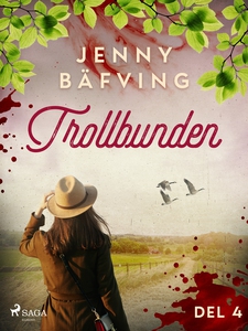 Trollbunden del 4 (e-bok) av Jenny Bäfving