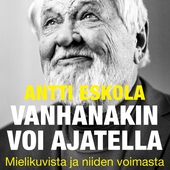 Vanhanakin voi ajatella