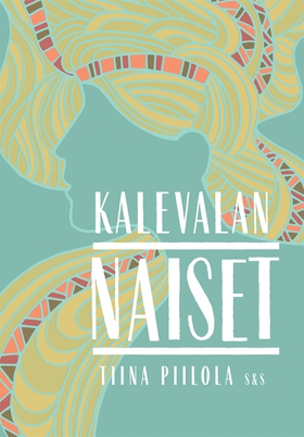 Kalevalan naiset (e-bok) av Tiina Piilola