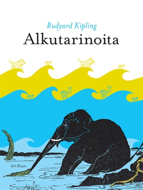 Alkutarinoita (e-bok) av Rudyard Kipling