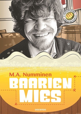 Baarien mies (e-bok) av M.A. Numminen