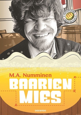 Baarien mies (e-bok) av M.A. Numminen