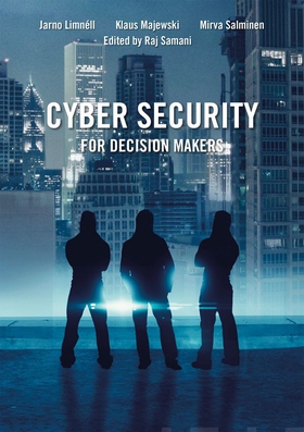 Cyber Security for Decision Makers (e-bok) av J